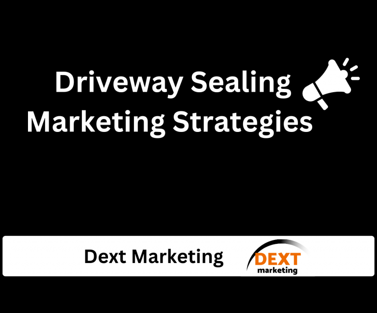 Used for a blog with text that reads "Drievway Sealing Marketing strategies." At the bottom is Dext Marketing's branding and Logo. Driveway sealing marketing strategy